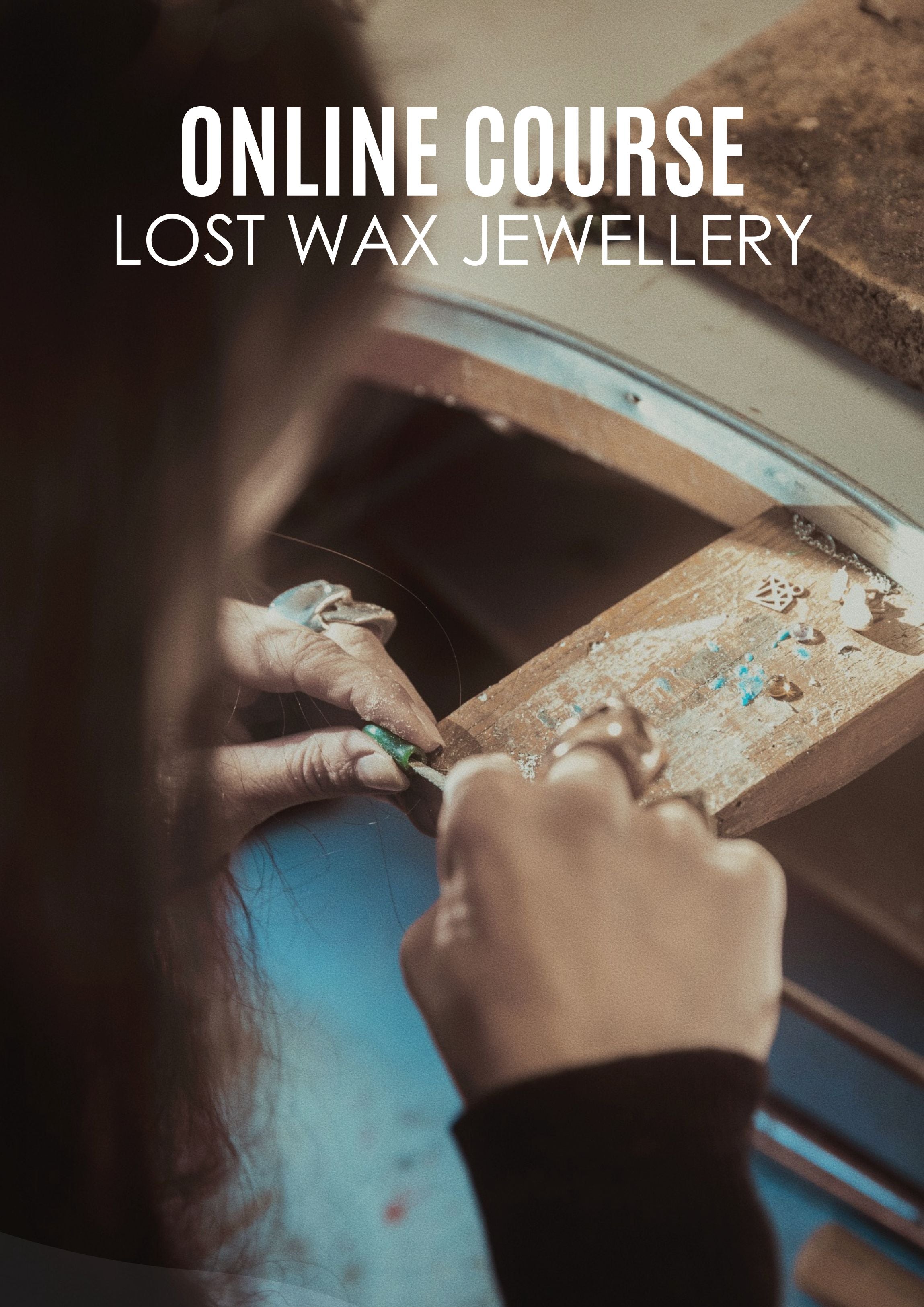 Master Lost Wax Jewellery Making: Create Stunning Rings & Pendants from Home