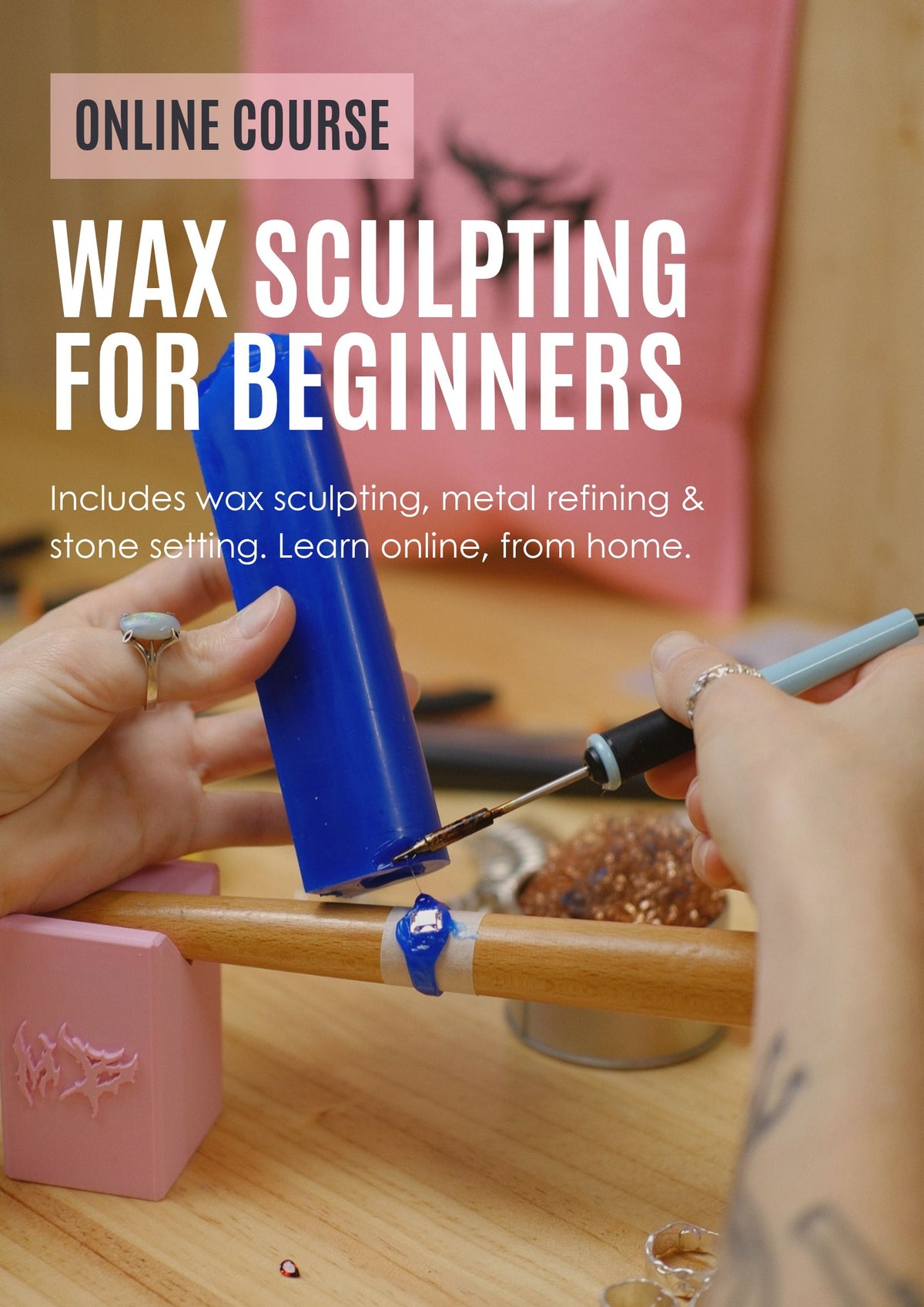 Online jewellery making course, hands wax sculpting blue Ferris wax with a Protech soldering iron | Metal Bones